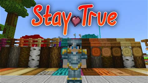 stay true mcpe 1.20 For All Versions from Minecraft 1